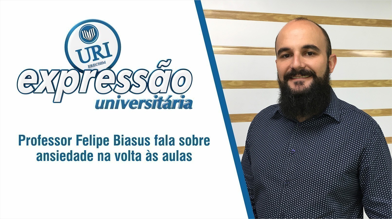 Professor Felipe Biasus aborda os sentimentos gerados em alunos e familiares na volta s aulas