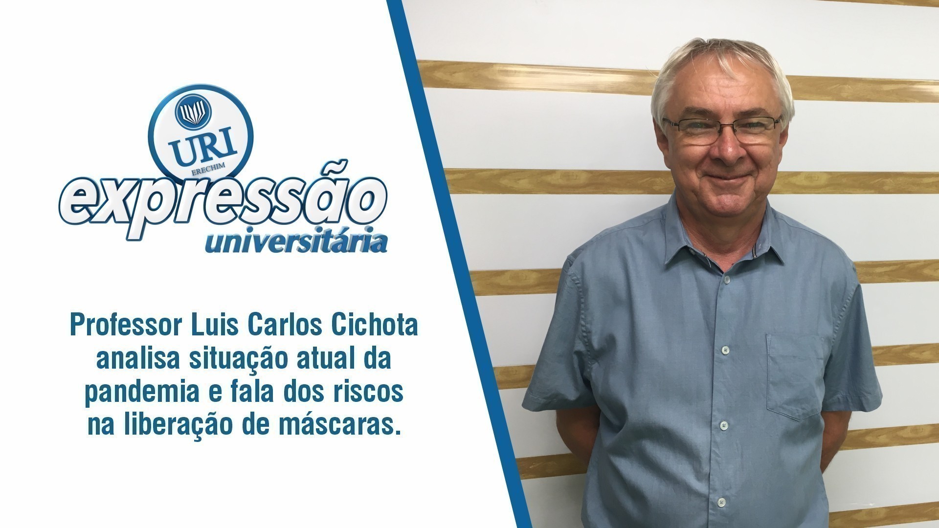 Professor Lus Carlos Cichota fala dos riscos na liberao de mscaras