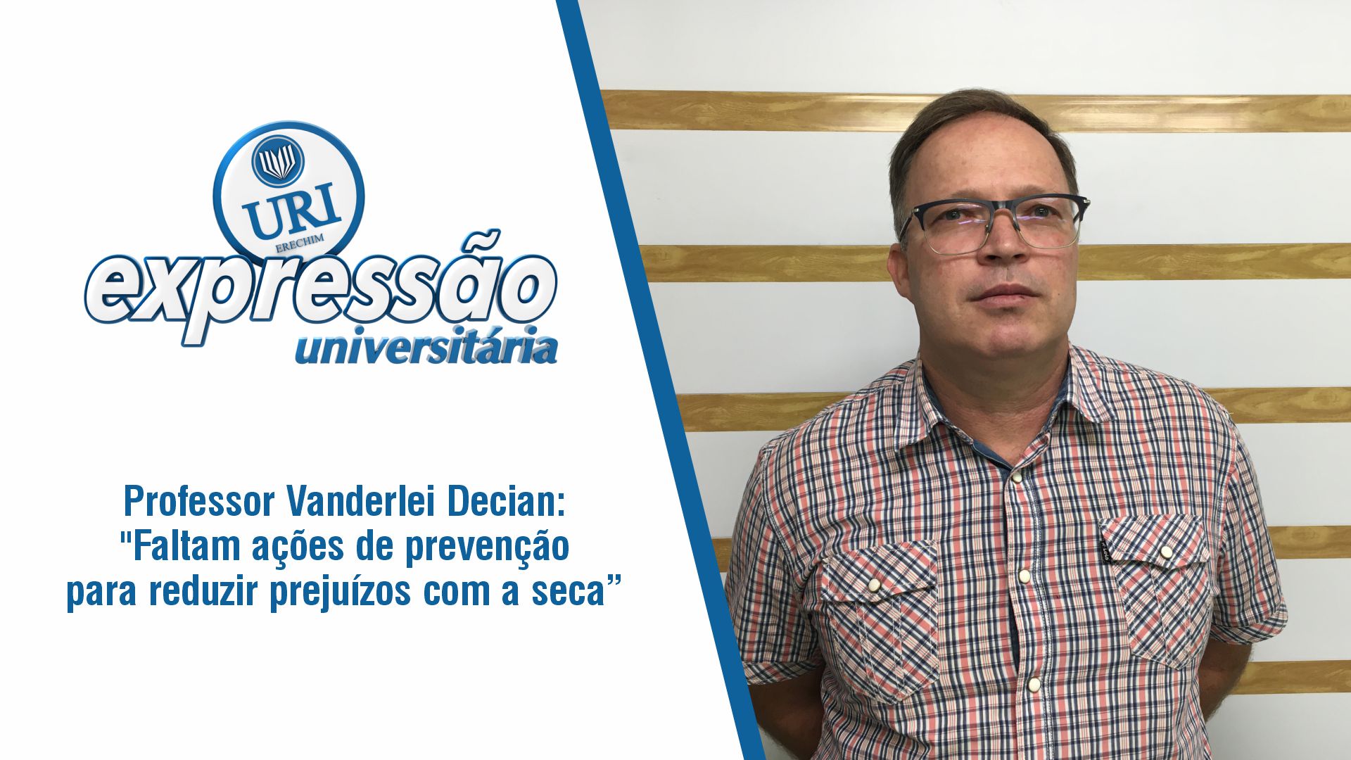 Professor Vanderlei Decian: 